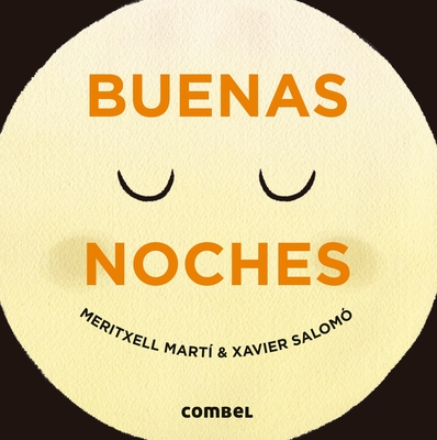 Buenas Noches - Marti, Meritxell, and Salomo, Xavier (Illustrator)