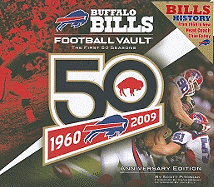 Buffalo Bills Football Vault: The First 50 Seasons