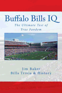 Buffalo Bills IQ: The Ultimate Test of True Fandom
