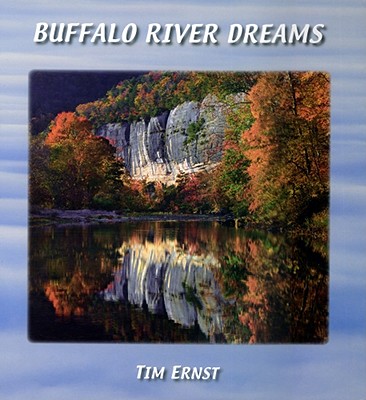 Buffalo River Dreams - Ernst, Tim