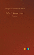 Buffon's Natural History: Volume 6