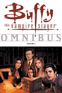 Buffy the Vampire Slayer Omnibus: Volume 3