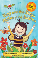 Bug and the Bugs / Bicho y los bichos