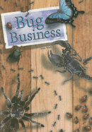 Bug Business