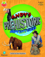 Bug Club Independent Phase 5 Unit 27: Andy's Amazing Adventures: Andy's Prehistoric Adventure