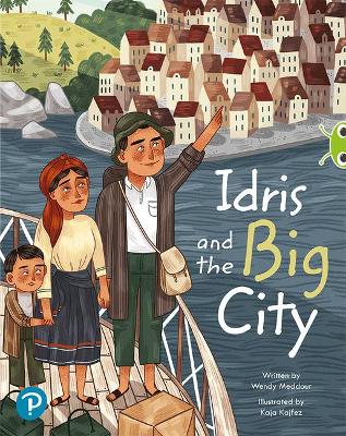 Bug Club Shared Reading: Idris and the Big City (Year 1) - Meddour, Wendy