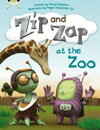 Bug Club Yellow C/1C Zip and Zap at the Zoo 6-pack