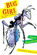 Bug Girl - Sonenklar, Carol