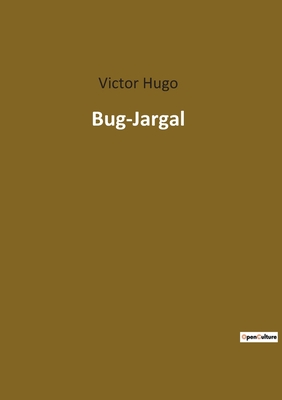 Bug-Jargal - Hugo, Victor