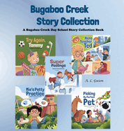 Bugaboo Creek Story Collection