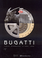 Bugatti: Carlo, Rembrandt, Ettore, Jean