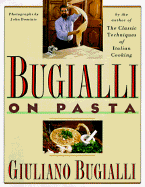 Bugialli on Pasta