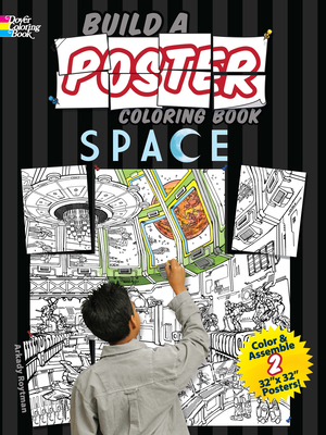 Build a Poster - Space - Roytman, Arkady, and Books, Coloring