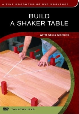 Build a Shaker Table: with Kelly Mehler - Mehler, Kelly