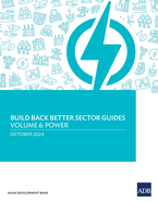 Build Back Better Sector Guides-Volume 6: Power