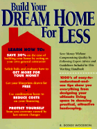 Build Your Dream Home for Less