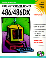 Build Your Own 486/486DX