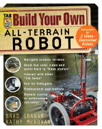 Build Your Own All-Terrain Robot