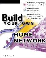 Build Your Own Home Network