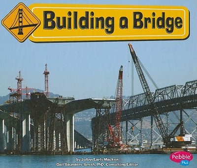 Building a Bridge - Macken, Joann Early