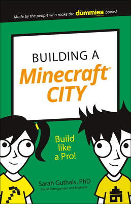 Building a Minecraft City - Guthals, Sarah