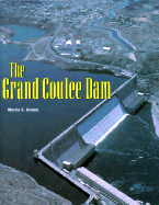 Building America: Grand Coulee Dam