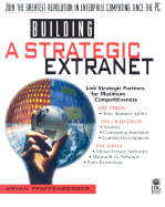 Building an Extranet - Pfaffenberger, Bryan, Ph.D.