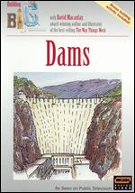 Building Big with David Macaulay: Dams - Judith Dwan Hallet