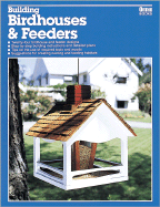 Building Birdhouses and Feeders