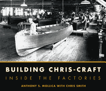 Building Chris-Craft: Inside the Factories