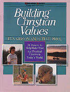 Building Christian Values
