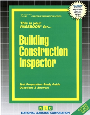 Building Construction Inspector: Passbooks Study Guide - National Learning Corporation