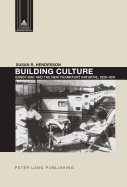 Building Culture: Ernst May and the New Frankfurt Am Main Initiative, 1926-1931