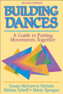 Building Dances: A Guide to Putting Movements Together