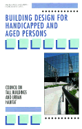 Building Design for Handicapped and Aged Persons