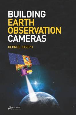 Building Earth Observation Cameras - Joseph, George, M.D.