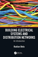 Building Electrical Systems and Distribution Networks: An Introduction