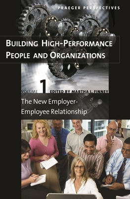 Building High-Performance People and Organizations [3 Volumes] - Finney, Martha I (Editor)