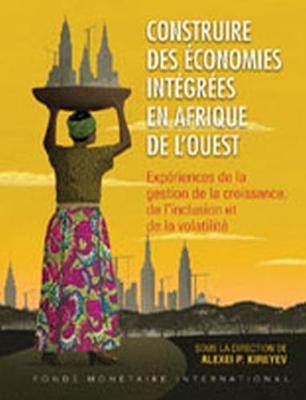 Building Integrated Economies in West Africa (French Edition) - Kireyev, Alexei P.