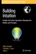 Building Intuition: Insights from Basic Operations Management Models and Principles