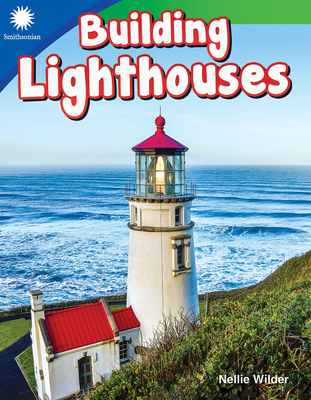 Building Lighthouses - Wilder, Nellie