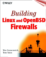 Building Linux and OpenBSD Firewalls