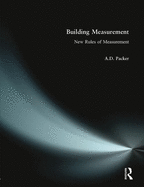 Building Measurement: New Rules of Measurement