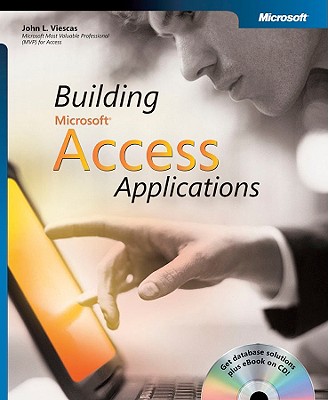Building Microsoft Access Applications - Viescas, John L