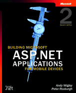 Building Microsofta ASP.Net Applications for Mobile Devices