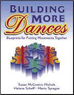 Building More Dances: Blueprints for Putting Movements Together