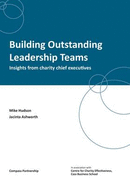 Building Outstanding Leadership Teams - Hudson, Mike, and Ashworth, Jacinta