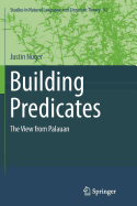 Building Predicates: The View from Palauan