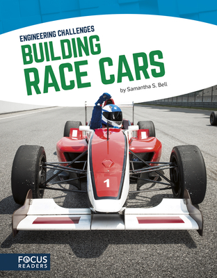 Building Race Cars - Bell, Samantha S.