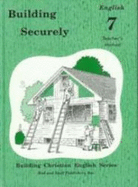 Building Securely (7th Grade) Teachers Manual